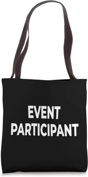 Event Participant - White Lettering Tote Bag