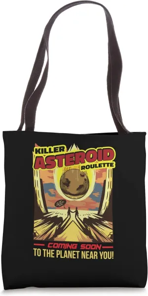 Killer Asteroid Roulette Meteor Rock Asteroid Tote Bag
