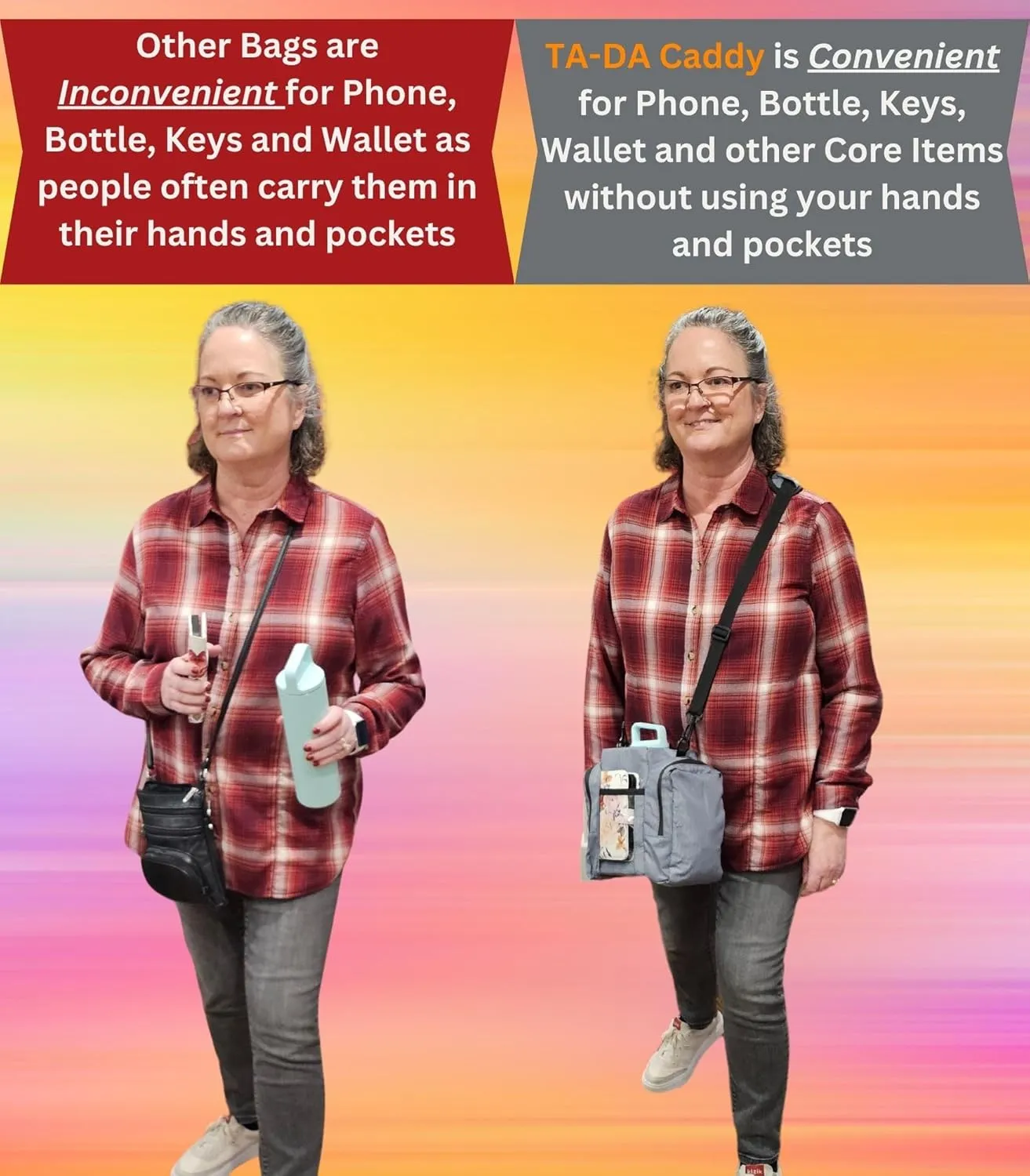 TA-DA Caddy Bag Everywhere you Go | Core Items are Bottle Phone Keys Wallets Etc, so Easy Access and more Convenient than Purse, Carrier, Crossbody, Messenger, Duffle, Fanny, Tote | W-7 H-10 L-10 |