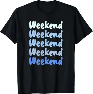 Weekend Multicolor Summer Daytrip Vacation Travels T-Shirt